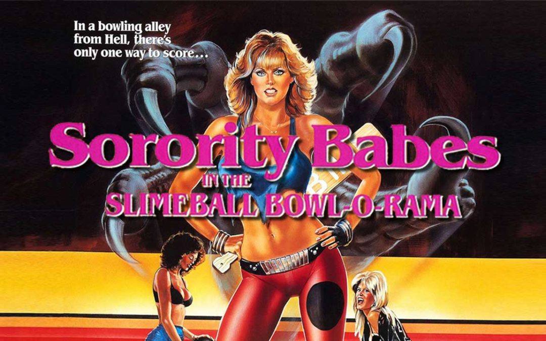 Sorority Babes in the Slimeball Bowl-O-Rama (1988)