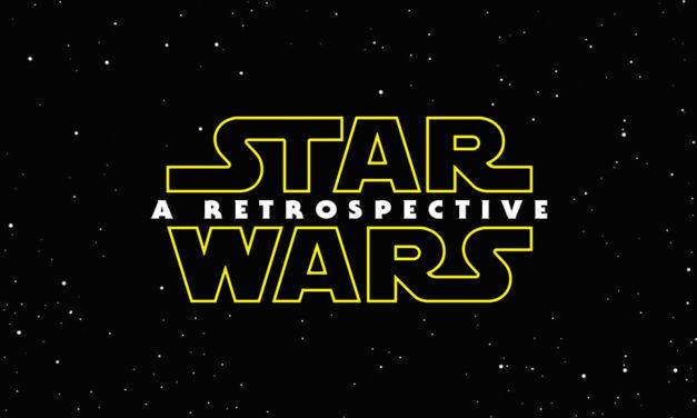 Star Wars Retrospective – An Introduction