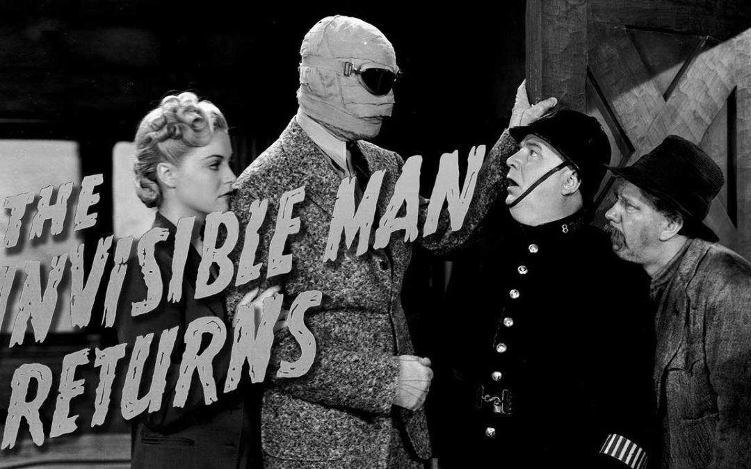 The Invisible Man Returns (1940)