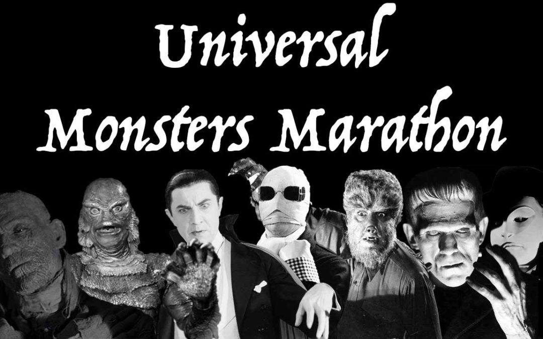 Universal Monsters Marathon – An Introduction