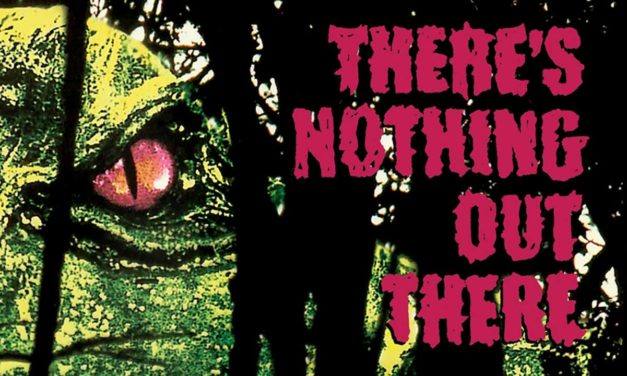 There’s Nothing Out There (1991)
