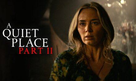 A Quiet Place Part II (2021)