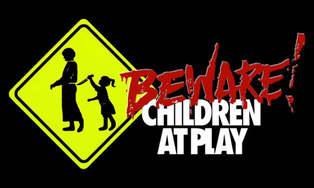Beware: Children At Play (1989)
