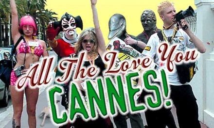 All the Love You Cannes! (2002)