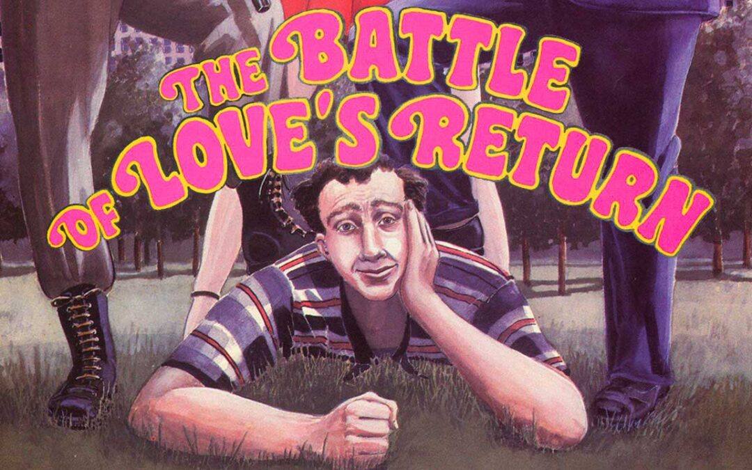 The Battle of Love’s Return (1971)
