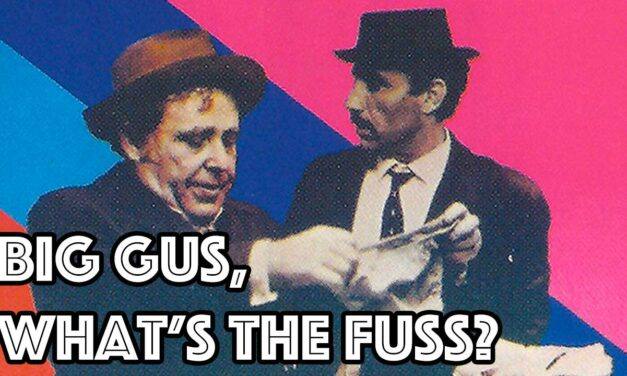 Big Gus, What’s the Fuss? (1973)