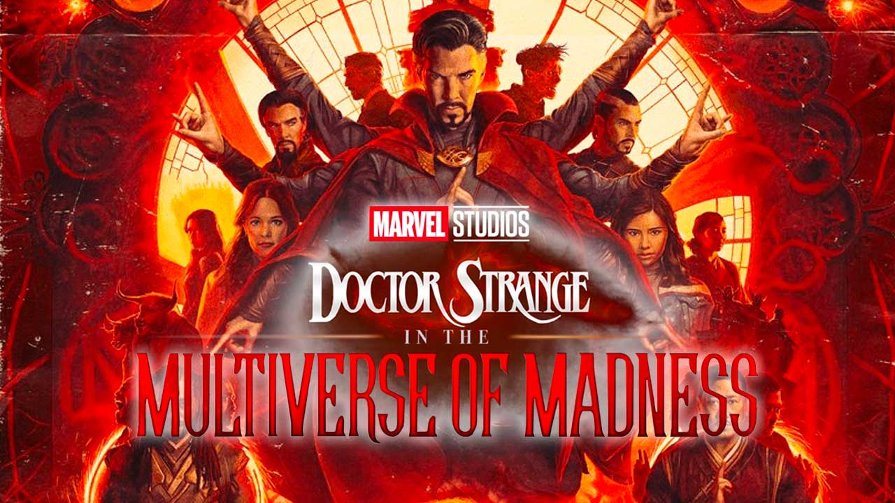 Doctor Strange in the Multiverse of Madness (2022) FilmNerd