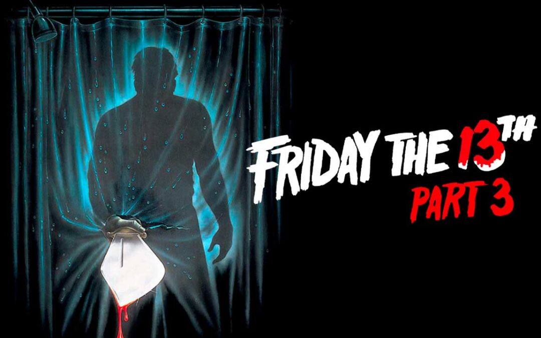 Friday the 13th Part 3 (1982)