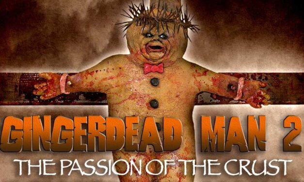 Gingerdead Man 2: Passion of the Crust (2008)
