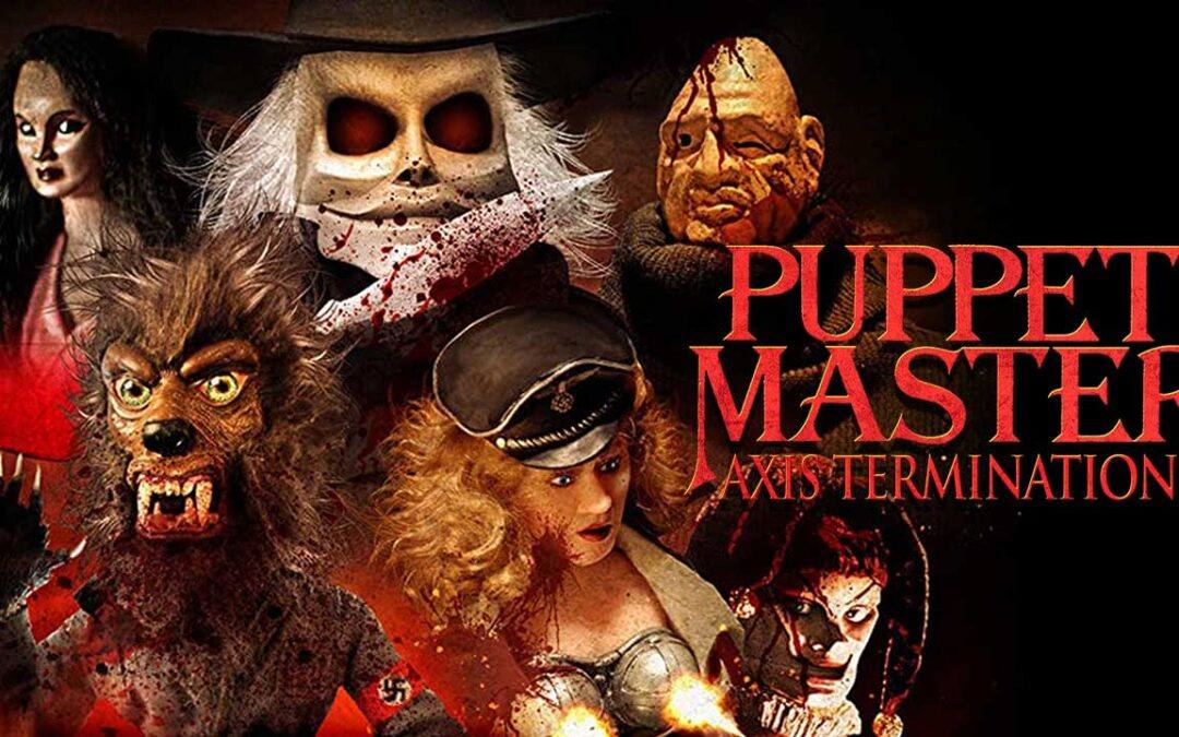 Puppet Master: Axis Termination (2017)