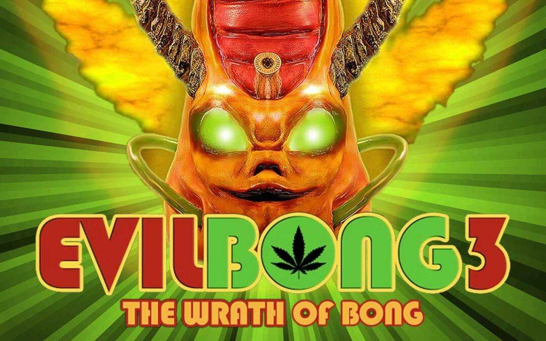 Evil Bong 3: The Wrath of Bong (2011)
