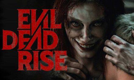 Evil Dead Rise (2023)