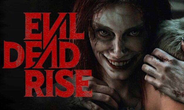 Evil Dead Rise (2023)