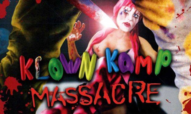Klown Kamp Massacre (2010)