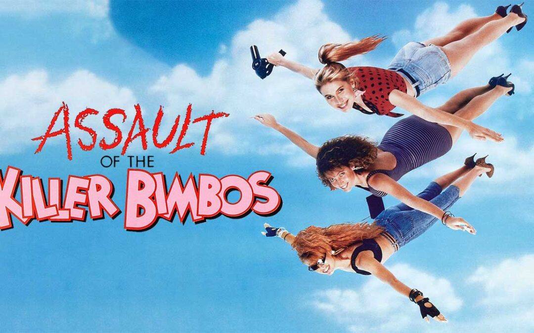 Assault of the Killer Bimbos (1988)