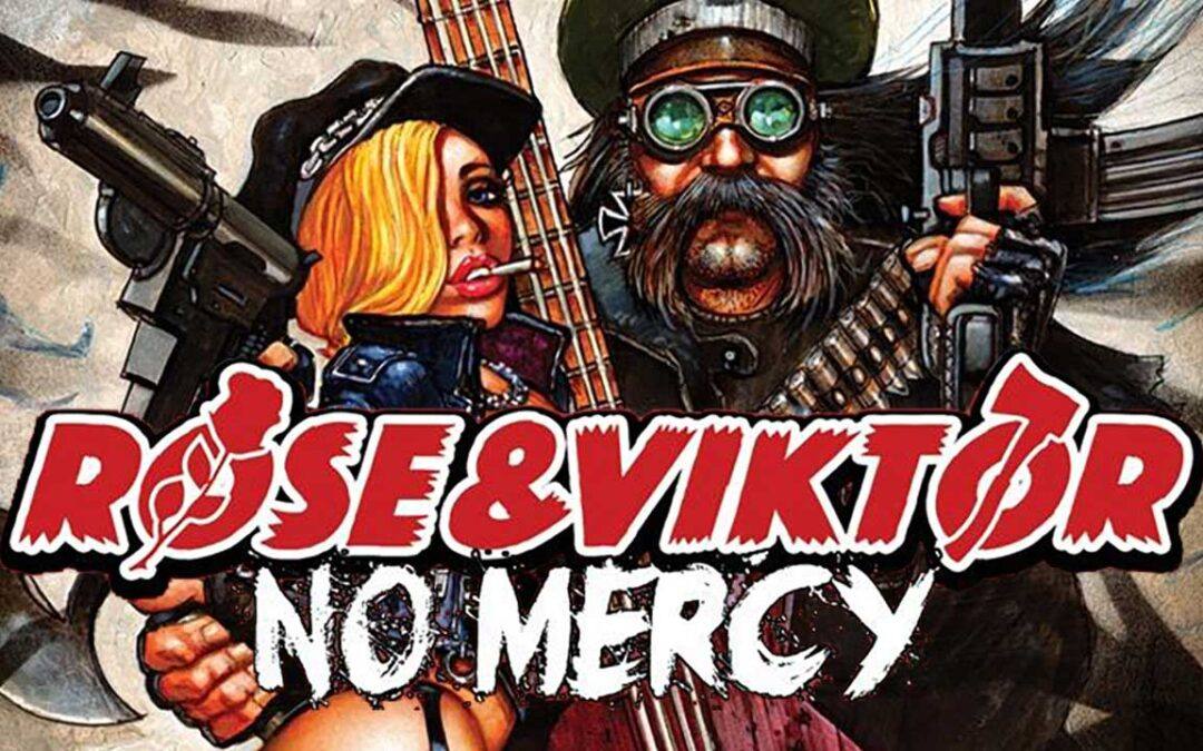 Rose and Viktor: No Mercy (2017)