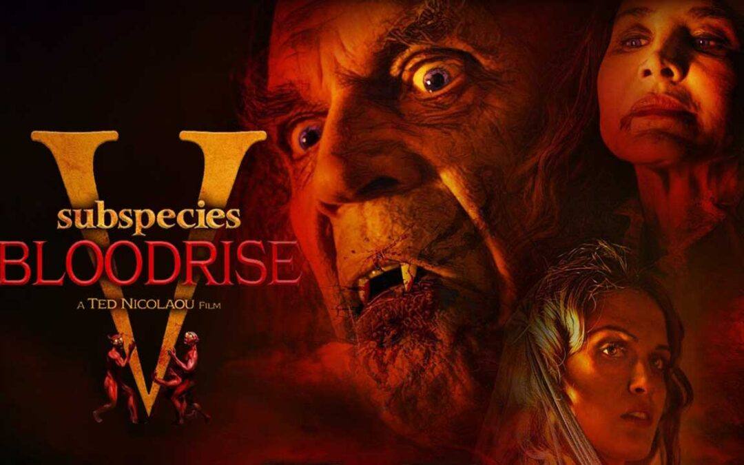 Subspecies V: Blood Rise (2023)