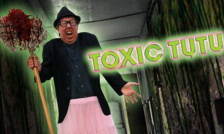Toxic Tutu (2017)