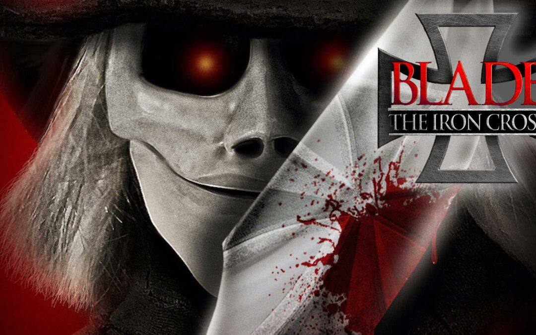 Blade: The Iron Cross (2020)