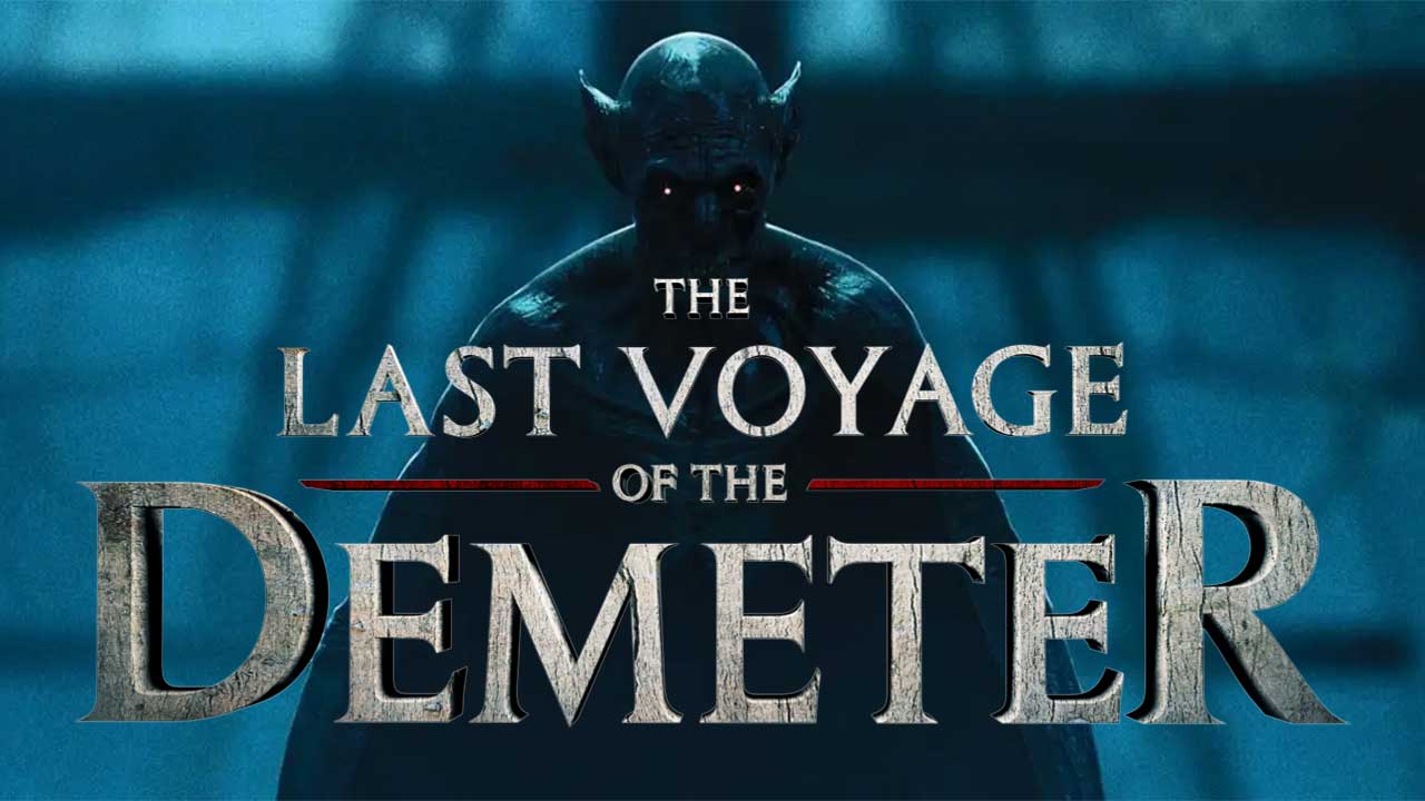 The Last Voyage Of The Demeter (2023) First Official Trailer