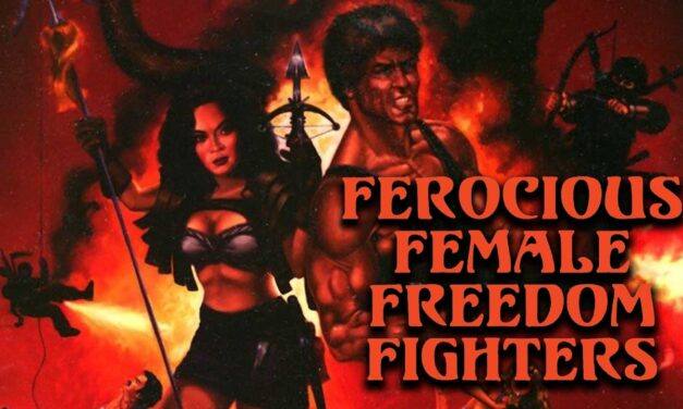 Ferocious Female Freedom Fighters (1982)