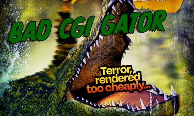 Bad CGI Gator (2023)
