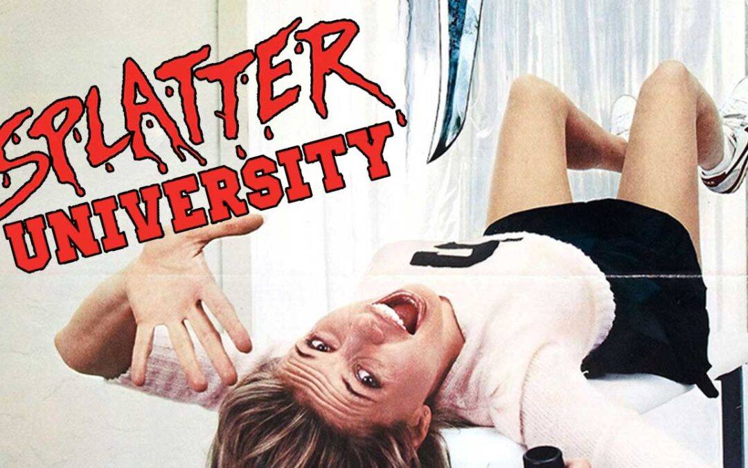 Splatter University (1984)