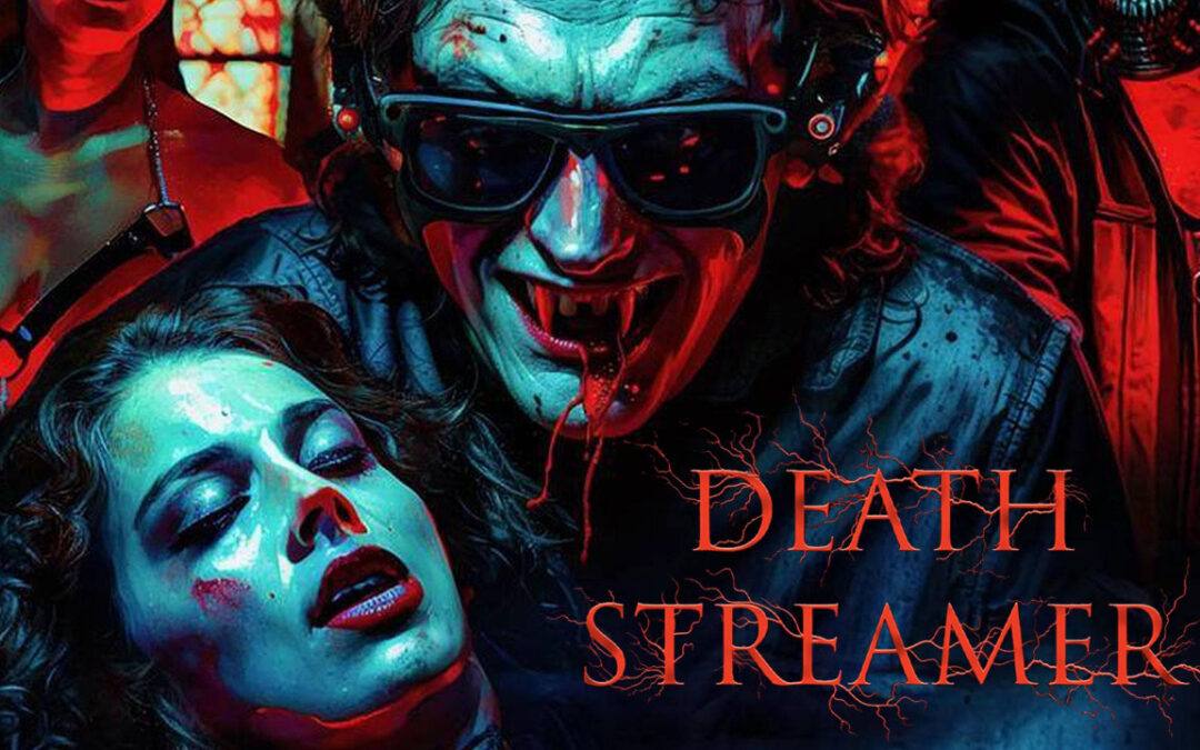 Death Streamer (2024)